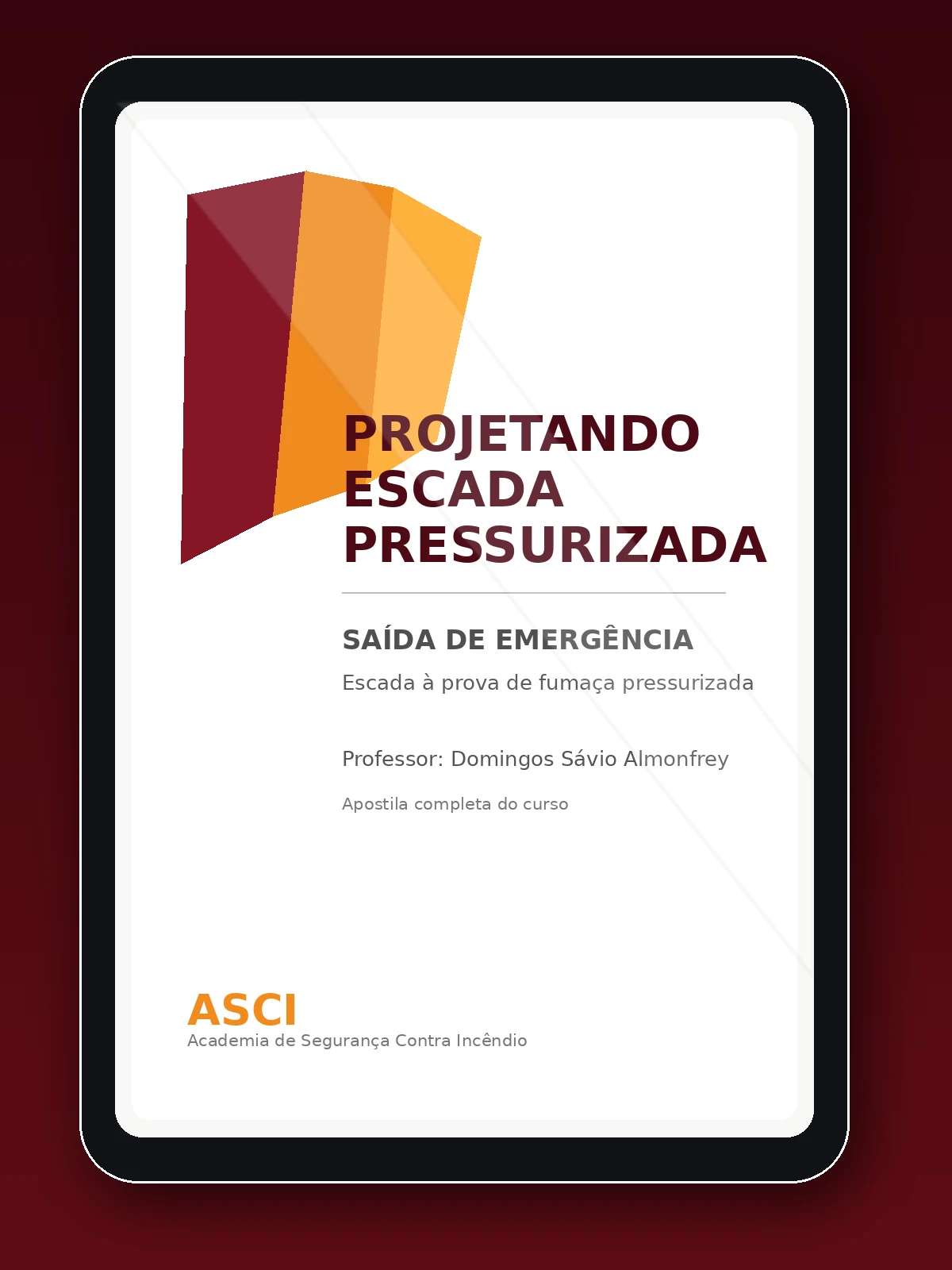 Apostila completa do curso Projetando Escada Pressurizada